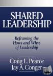 Pearce, Craig L, Conger, Jay A. - Shared Leadership