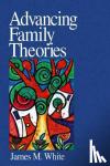 White, James M. - Advancing Family Theories - Models and Metaphors