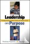 Papa, Rosemary, Fortune, Rex - Leadership on Purpose - Promising Practices for African American and Hispanic Students