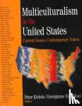  - Multiculturalism in the United States - Current Issues, Contemporary Voices