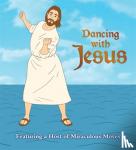 Sam Stall - Dancing with Jesus