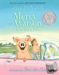 DiCamillo, Kate - Mercy Watson Goes for a Ride