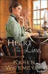 Witemeyer, Karen - Heart on the Line