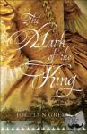 Green, Jocelyn - The Mark of the King