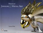 Pina, Leslie - Mexican Jewelry & Metal Art
