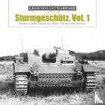 Doyle, David - Sturmgeschutz - Germany's WWII Assault Gun (StuG), Vol.1: The Early War Versions