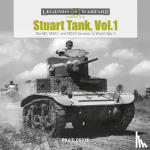 David Doyle - Stuart Tank, Vol.1: The M3, M3A1 and M3A3 Versions in World War II - The M3, M3a1, and M3a3 Versions in World War II