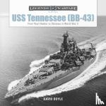 Doyle, David - USS Tennessee (BB-43) - From Pearl Harbor to Okinawa in World War II