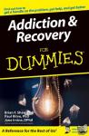 Ritvo, Paul, Irvine, Jane, Shaw, Brian F. (BFS Consulting, Toronto, Canada) - Addiction and Recovery For Dummies