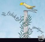 Gorey, Edward - The Osbick Bird