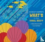 Burke, Zoe - Charley Harper Whats in the Coral Reef