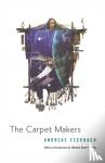Eschbach, Andreas - The Carpet Makers