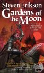 Erikson, Steven - Gardens of the Moon - Book One of The Malazan Book of the Fallen