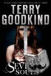 Terry Goodkind - Severed Souls - A Richard and Kahlan Novel