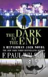 Wilson, F Paul - The Dark at the End