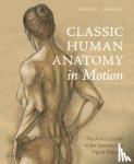 Winslow, V - Classic Human Anatomy in Motion - The Artist's Guide to the Dynamics of Figure Drawing