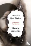 Lederman, Marsha - Kiss the Red Stairs