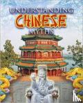 Kopp, Megan - Understanding Chinese Myths