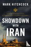 Hitchcock, Mark - Showdown with Iran