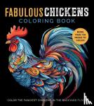 Editors of Chartwell Books - Fabulous Chickens Coloring Book
