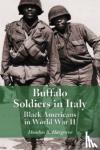 Hondon B. Hargrove - Buffalo Soldiers in Italy