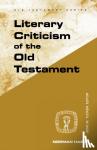  - Literary Criticism of the Old Testament