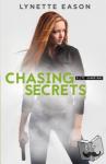 Eason, Lynette - Chasing Secrets