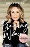Walsh, Sheila - Praying Women - How to Pray When You Don't Know What to Say