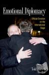Hall, Todd H. - Emotional Diplomacy - Official Emotion on the International Stage