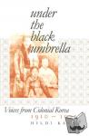 Kang, Hildi - Under the Black Umbrella - Voices from Colonial Korea, 1910-1945