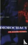 Isaac, Jeffrey C. - Democracy in Dark Times