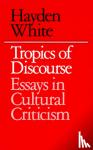 White, Hayden - Tropics of Discourse