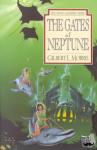 Gilbert Morris - The Gates of Neptune
