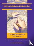  - Early Childhood Education Curriculum Resource Handbook