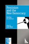  - Feminism and the New Democracy - Resiting the Political