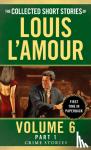 L'Amour, Louis - The Collected Short Stories of Louis L'Amour, Volume 6, Part 1