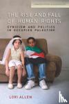 Lori Allen - The Rise and Fall of Human Rights