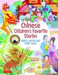 Yip, Mingmei - Chinese Children's Favorite Stories - Fables, Myths and Fairy Tales