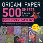  - Origami Paper 500 sheets Psychedelic Patterns 6" (15 cm) - Tuttle Origami Paper: Double-Sided Origami Sheets Printed with 12 Different Designs (Instructions for 5 Projects Included)