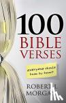 Morgan, Robert J. - 100 Bible Verses Everyone Should Know by Heart