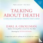 Earl A. Grollman - Talking About Death