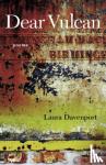Davenport, Laura - Dear Vulcan - Poems