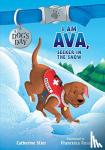 STIER, CATHERINE - I AM AVA SEEKER IN THE SNOW