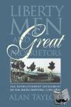 Alan Taylor - Liberty Men and Great Proprietors - The Revolutionary Settlement on the Maine Frontier, 1760-1820