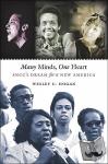 Hogan, Wesley C. - Many Minds, One Heart - SNCC's Dream for a New America