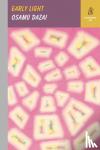 Dazai, Osamu - Early Light