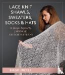 Freyer, Birgit - Lace Knit Shawls, Sweaters, Socks & Hats