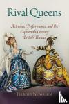 Nussbaum, Felicity - Rival Queens