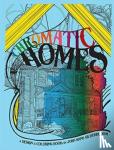 Gilderbloom, John I. - Chromatic Homes - The Design and Coloring Book
