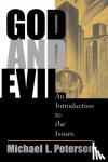 Peterson, Michael L. - God And Evil